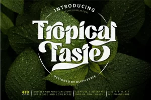 Tropical Taste Font